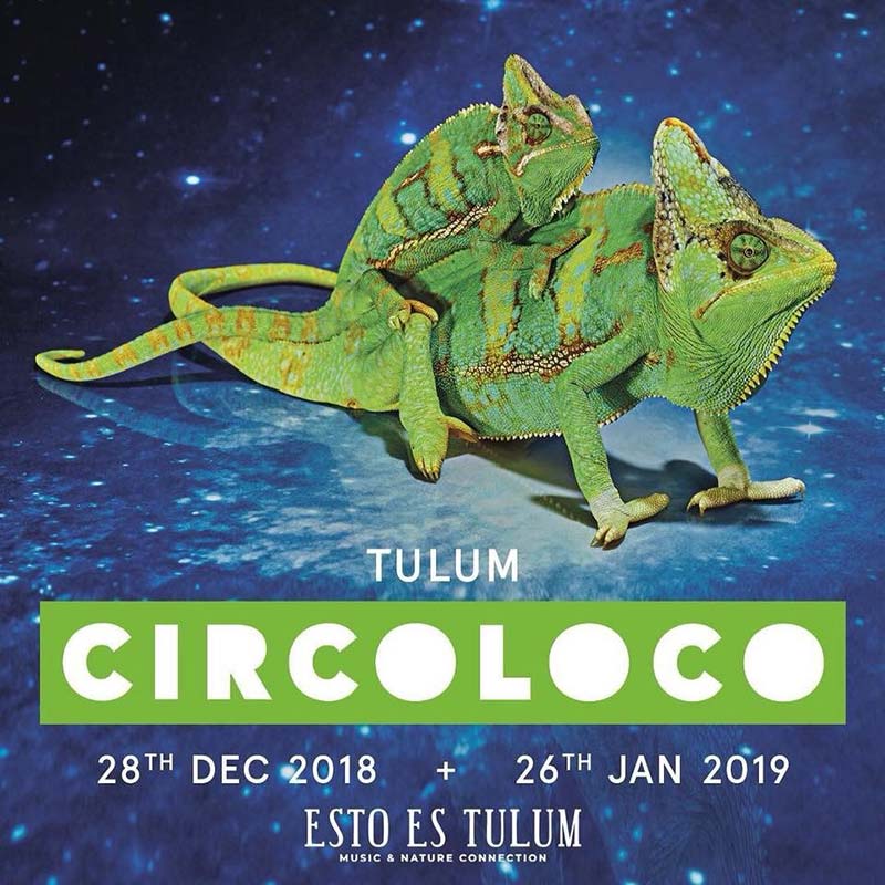 Circoloco-en-esto-es-tulum-2018